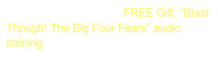 Click here now for your FREE Gift. 